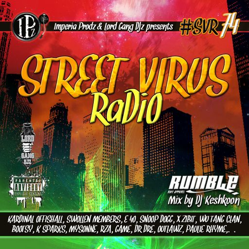 Street Virus Radio 74