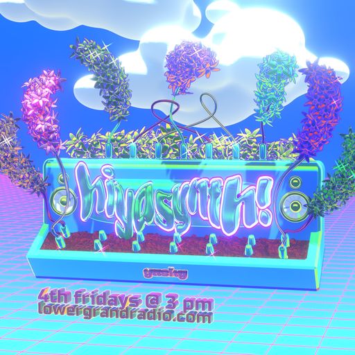 Hiyasynth! w/ Gushy (3.25.22)