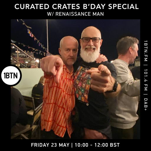 Curated Crates B'Day Special w/ Renaissance Man - 23.05.25