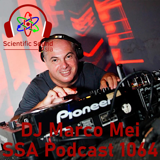 Scientific Sound Radio Podcast 1064, Marco Mei 2020 episode 33.
