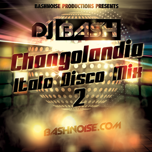 Changolandia Italo Disco Mix 2