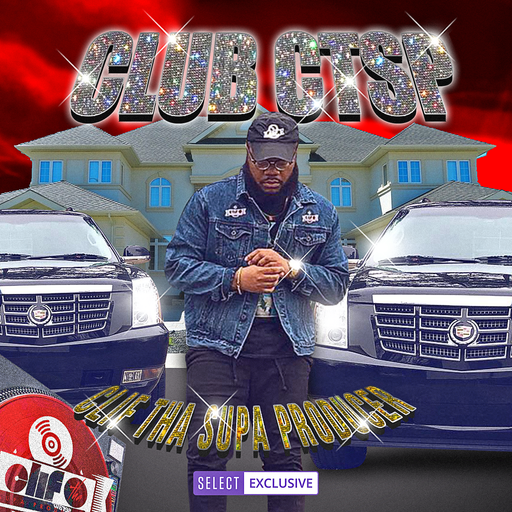 CLUB CTSP VOL. 98 - SEPTEMBER 1, 2022 - MIXCLOUD SELECT EXCLUSIVE | IG: @CLIF.THA.SUPA.PRODUCER