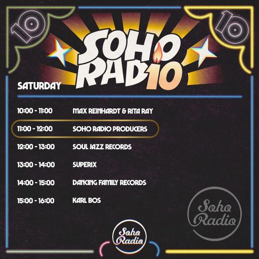 Soho Radio Producers - Celebrating 10 Years of Soho Radio (09/11/2024)