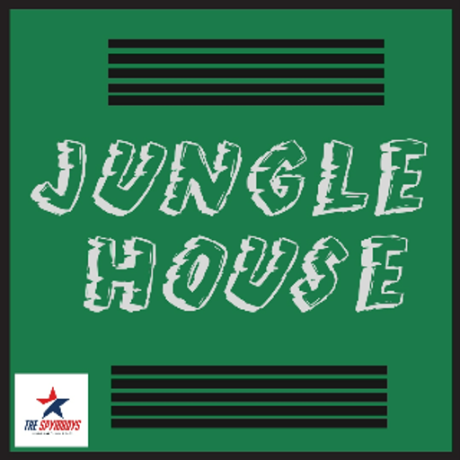 Jungle HOUSE April 2k20