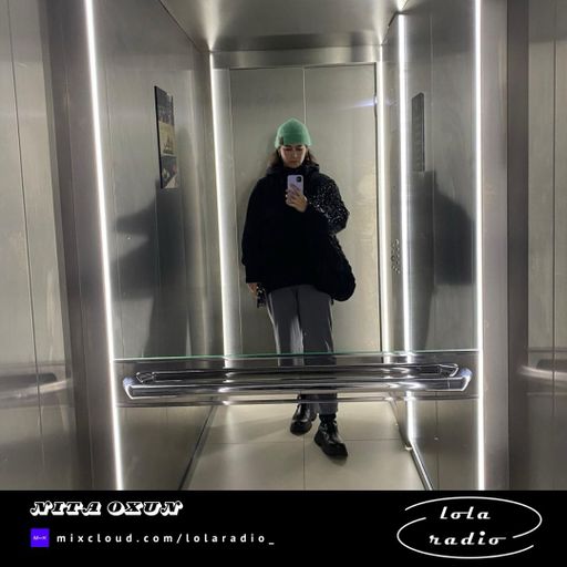 Lola Radio | Nita Oxun 028 | 28.03.25
