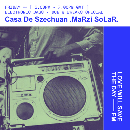 2026-02-27 Casa De Szechuan - MaRZi SoLaR | LWSTD-FM