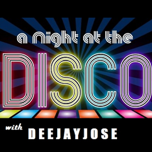 A Night At The Disco with DEEJAYJOSE