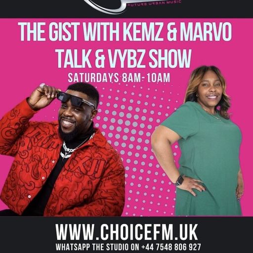 ChoiceFMUK - Talk and vybz -26.07.2025