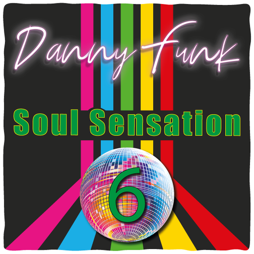 Danny Funk	-	SOUL SENSATION 6