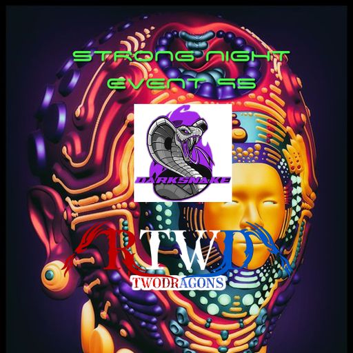 Darksnake Special Techno "Strong Night Event 95" Radio TwoDragons 30.7.2023