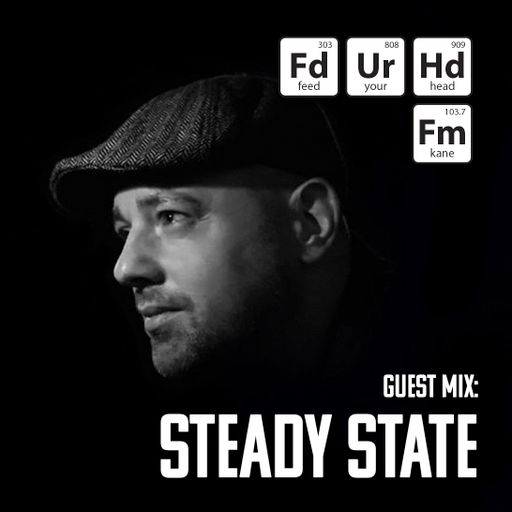 Feed Your Head hosted by the Hutchinson Brothers with Steady State