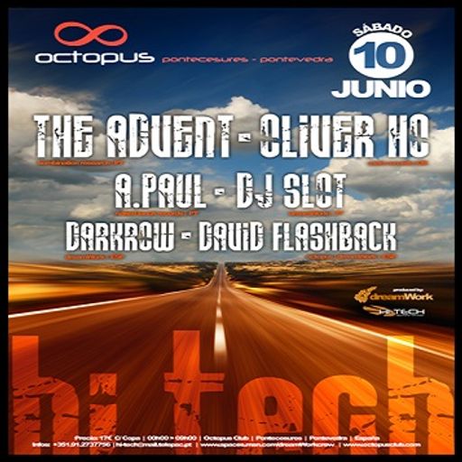 The Advent DJ Set at "Hi-Tech" @ Octopus Club (Pontevedra - Spain) - 10 June 2006