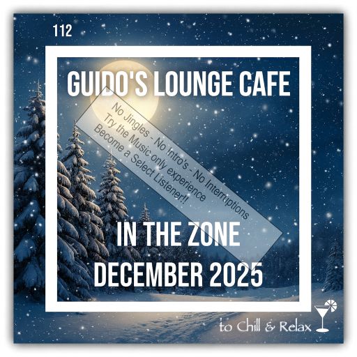 In The Zone - December 2025 (Guido's Lounge Cafe)(select)