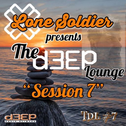 Lone Soldier - The D3EP Lounge (12/07/22)