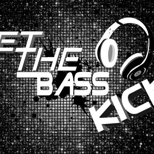 LET THE BASS KICK Vol 1(MIXED BY TAREK TN )
