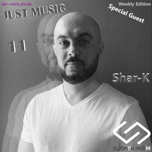 JUST MUSIC 11 by Shar-K
