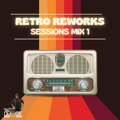 Retro ReWorks Sessions Mix 1
