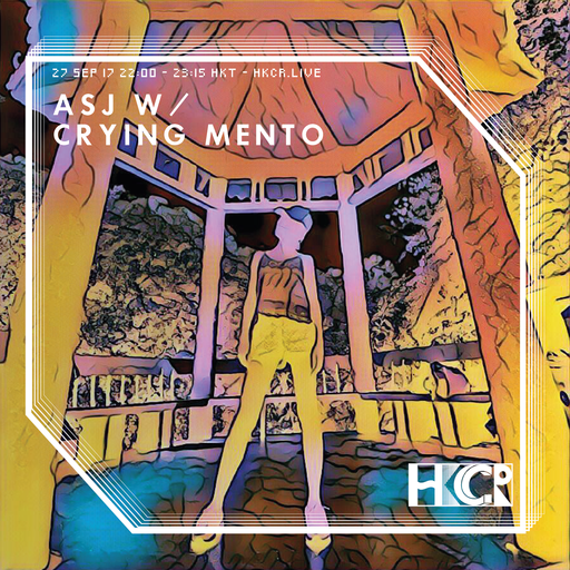 ASJ w/ Crying Mento - 27/9/2017