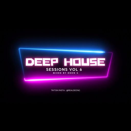 Deep House Sessions Vol 6