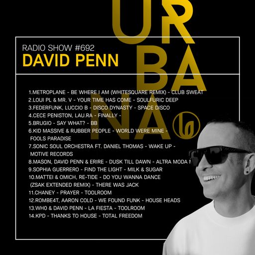Urbana Radio Show by DAVID PENN #692
