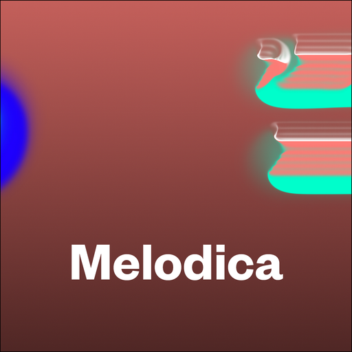 Melodica 12 July 2021