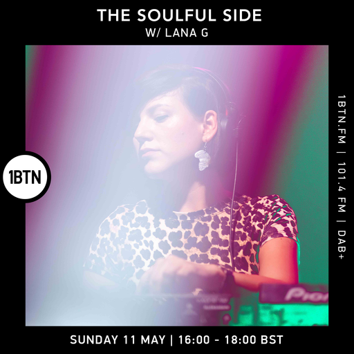 The Soulful Side w/ Lana G - 11.05.25