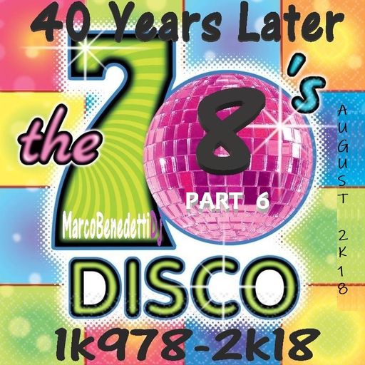 40 Years Later 1k978-2k18 part 6