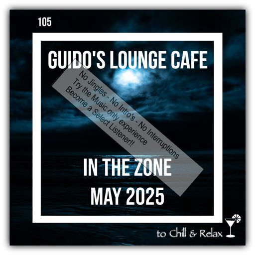 In The Zone - May 2025 (Guido's Lounge Cafe)(select)