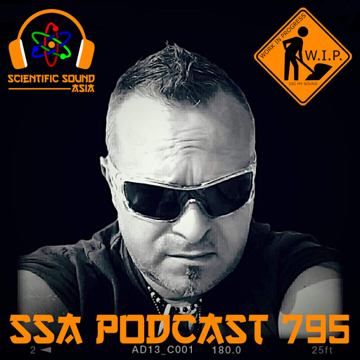 Scientific Sound Asia Podcast 795 is Work in Progress 2 with Henry Mwnn Lobbs.
