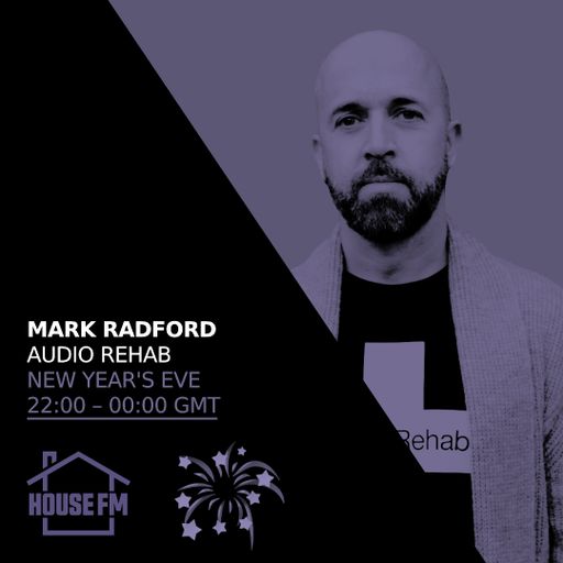 Mark Radford - Audio Rehab NYE 31 DEC 2025