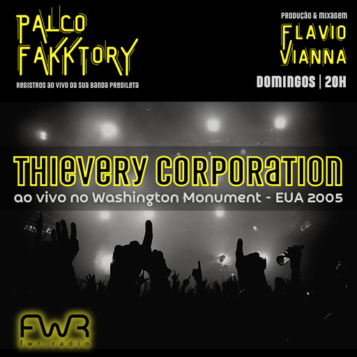 Palco Fakktory 142 - Thievery Corporation - 26.11.2023