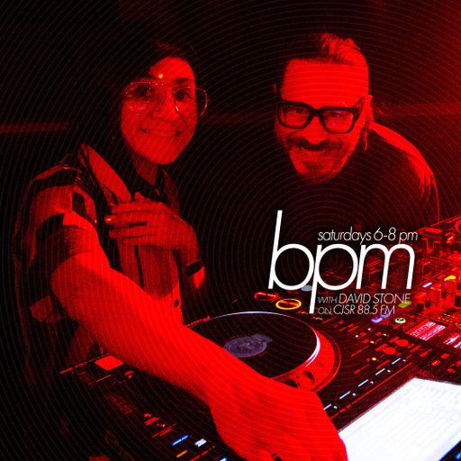 BPM with DAVID STONE on CJSR 88.5 FM : October 5, 2024