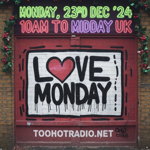 Love Monday • 23.12.24