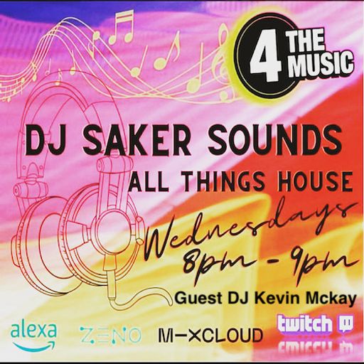 Dj sakersounds - 4TM Exclusive - All things house live 04/05