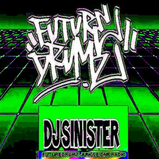 Dj-Sinister - Live on Futuredrumz Radio - 10-03-2026