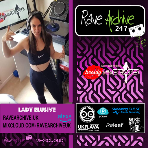 Lady Elusive - Rave Archive 247 - 14.05.25
