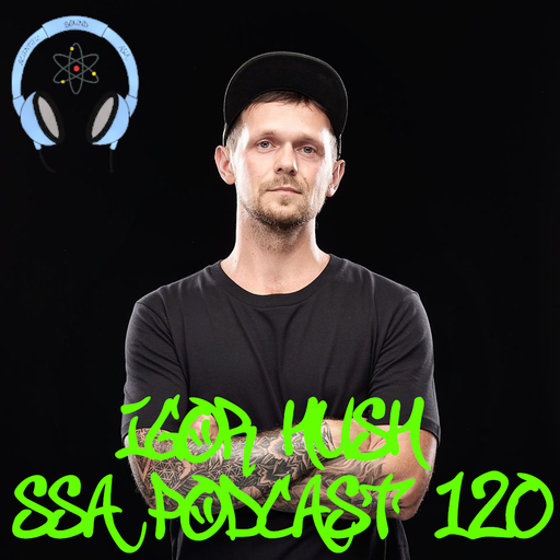 Scientific Sound Radio Podcast 120, Igor Hushs' 'Immersion' 06 for Scientific Sound Asia Radio.