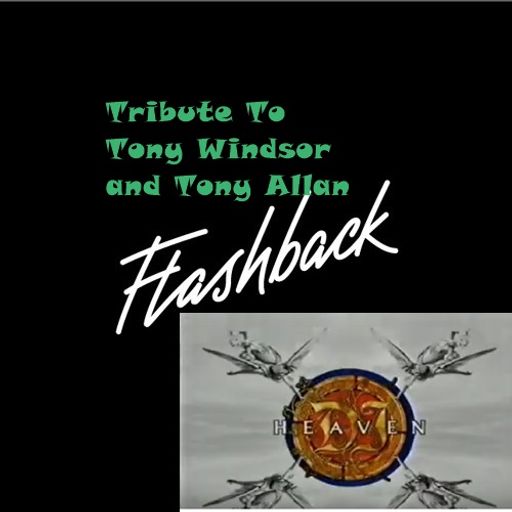 Tribute to Tony Widsor and Tony Allan