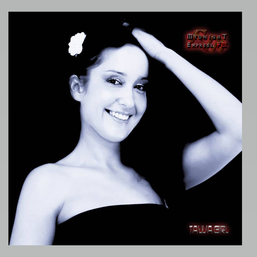 TAWA GIRL - Mid Night Express