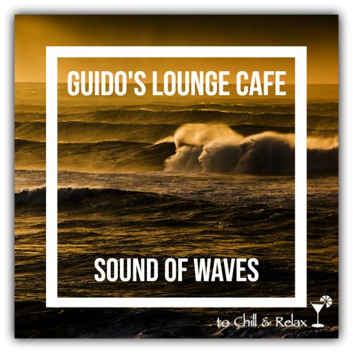 Guido's Lounge Cafe 017 Sound Of Waves