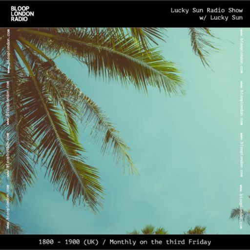 Lucky Sun Radio Show - 20.03.26