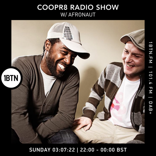 CoOpR8 with Afronaut & Mark Force - 03.07.2022