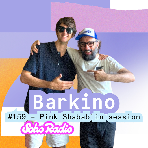 BarKino #159 - Pink Shabab in session (28/07/2025)