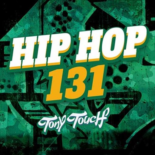 Tony Touch-Hip Hop 131 [Full Mixtape Link In Description]