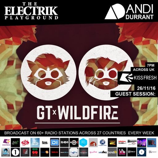 Electrik Playground 26/11/16 inc GT & Wildfire Guest Session