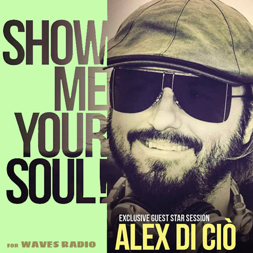 Guest mix for WAVES Radio by ALEX DI CIÒ