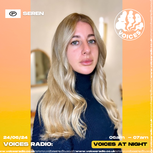 Seren Mehmet 23/06/24 - [Voices Radio]