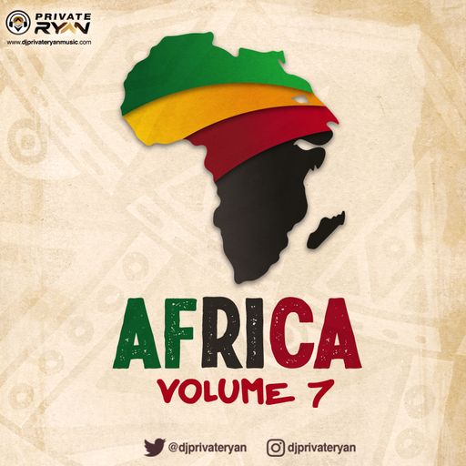 DJ Private Ryan - Africa 7 (Mix 2021 Ft Kamo Mphela, Zlatan, WizKid, Mr JazziQ, 9umba, Mr Eazi)