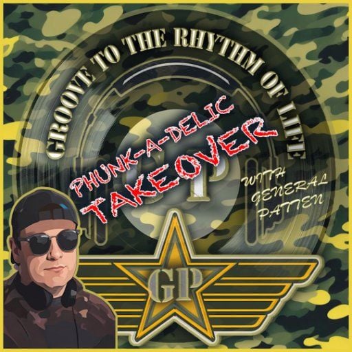 GROOVE TO THE RHYTHM OF LIFE with General Patten (HOUSE/VOCAL/SOULFUL)