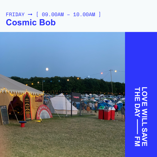 2024-08-23 Cosmic Bob | LWSTD-FM